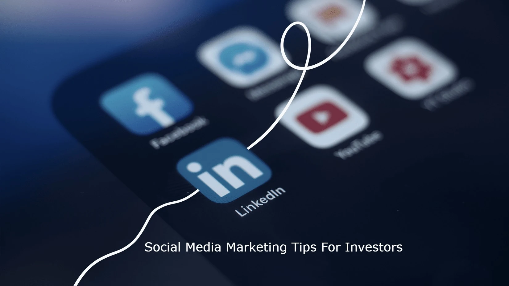 Social Media Marketing Tips For Investors