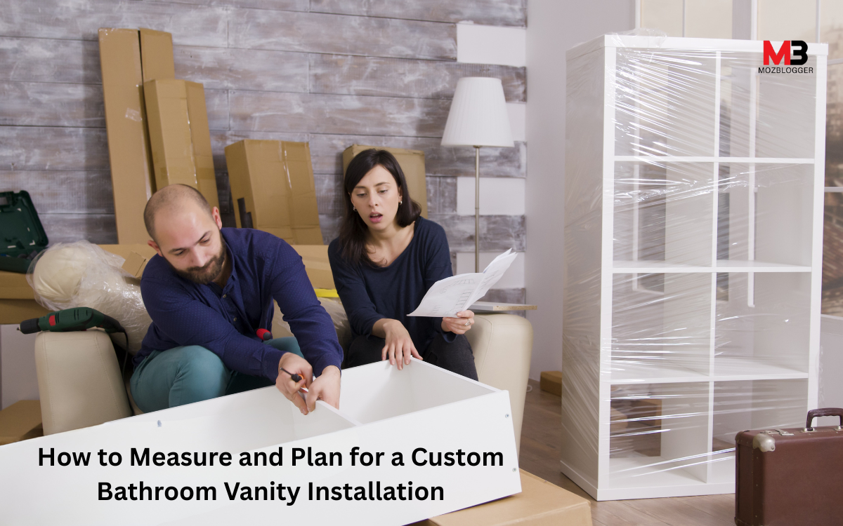 How to Measure and Plan for a Custom Bathroom Vanity Installation