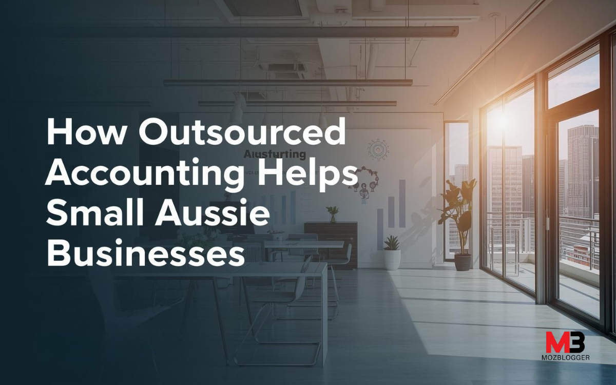 How Outsourced Accounting Helps Small Aussie Businesses Succeed