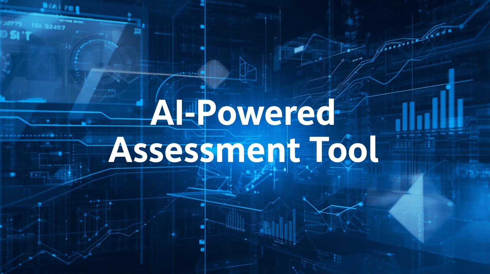 AI-Powered Assessment Tool